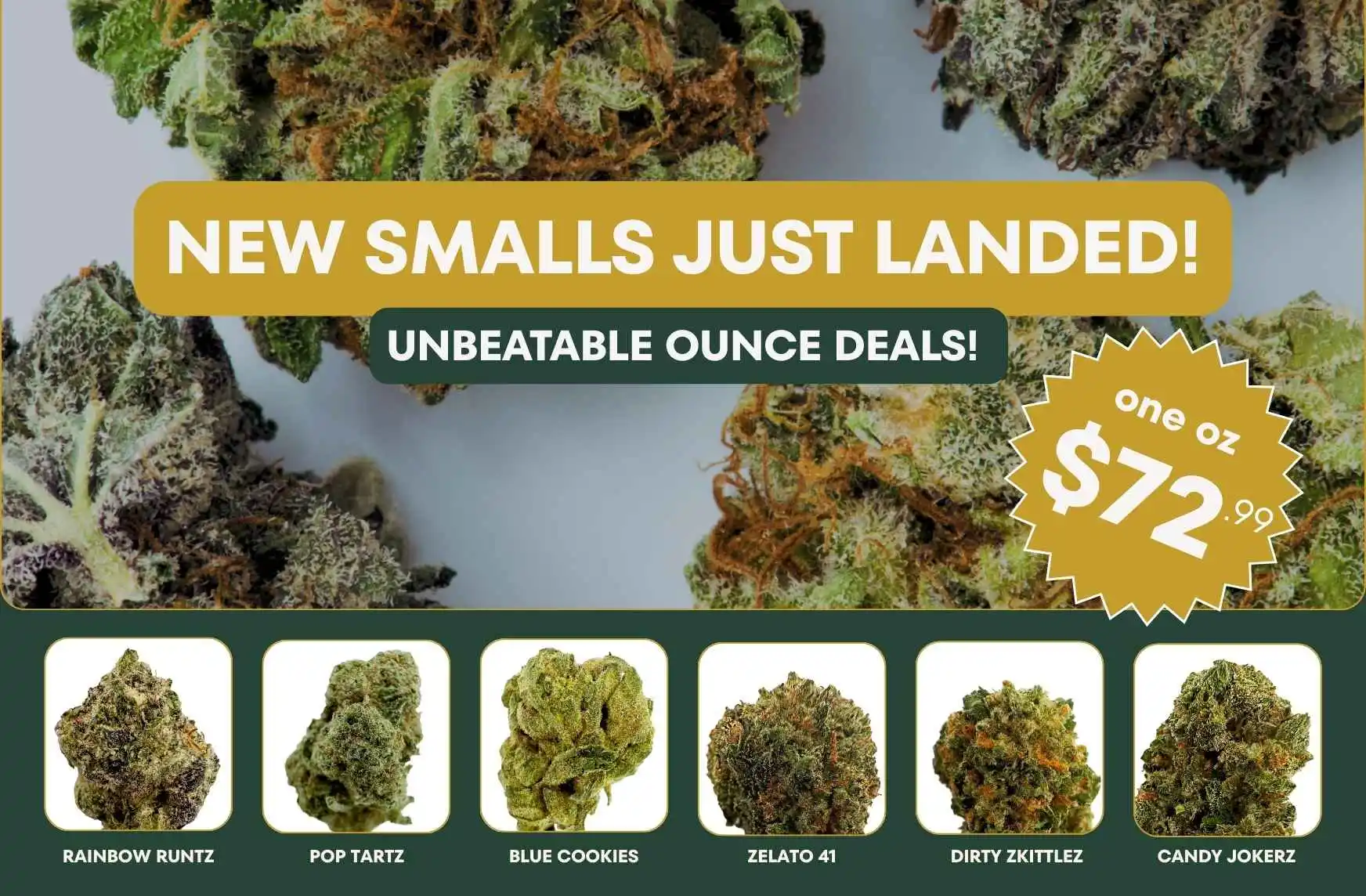 new drop of smalls thca flower